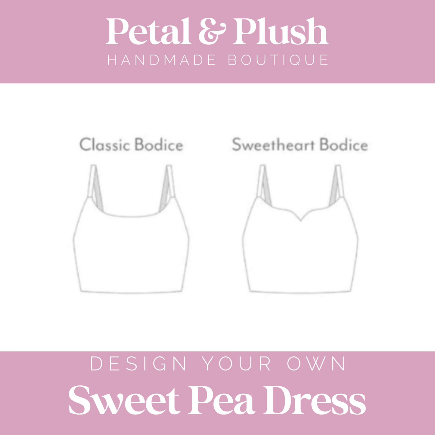 Design Your Own - Sweet Pea Dress