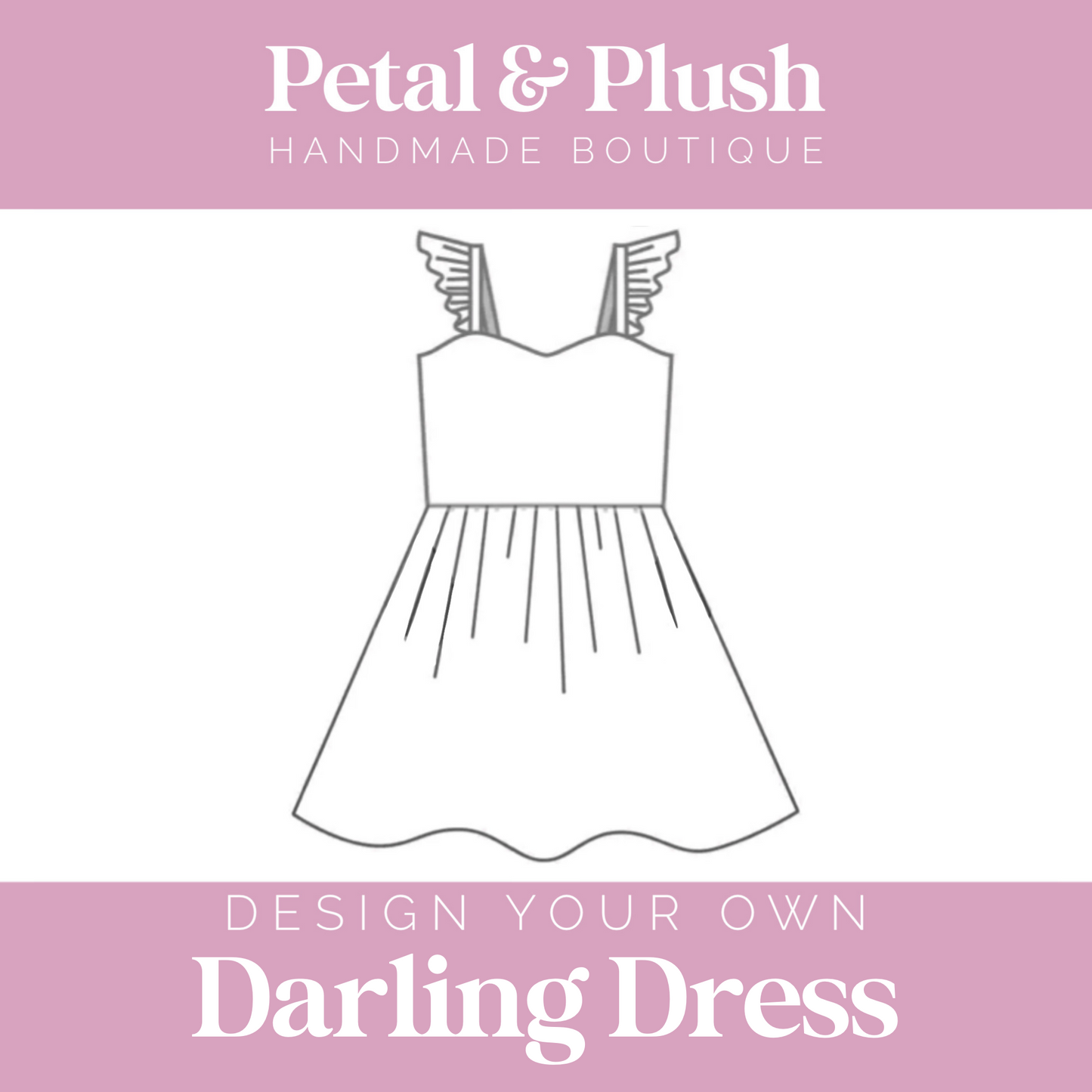 Design Your Own - Darling Dress