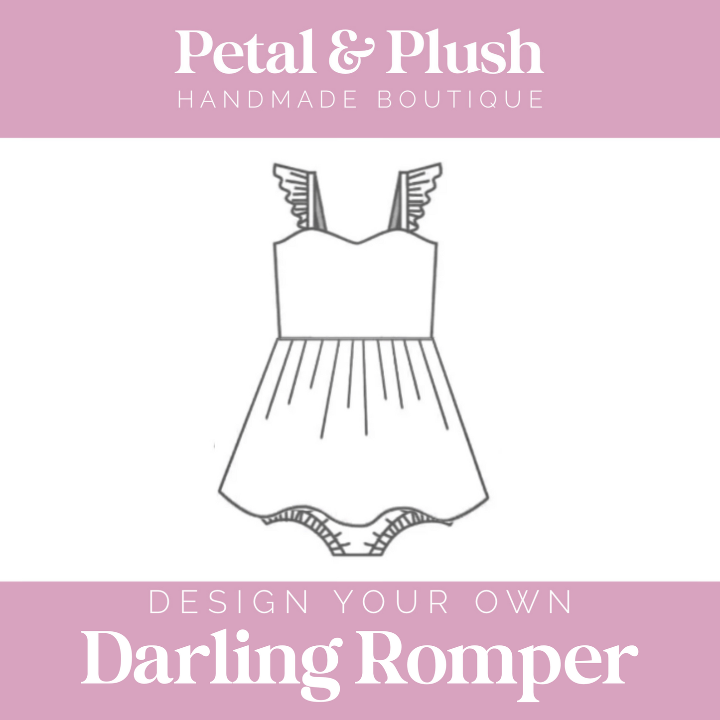 Design Your Own - Darling Romper