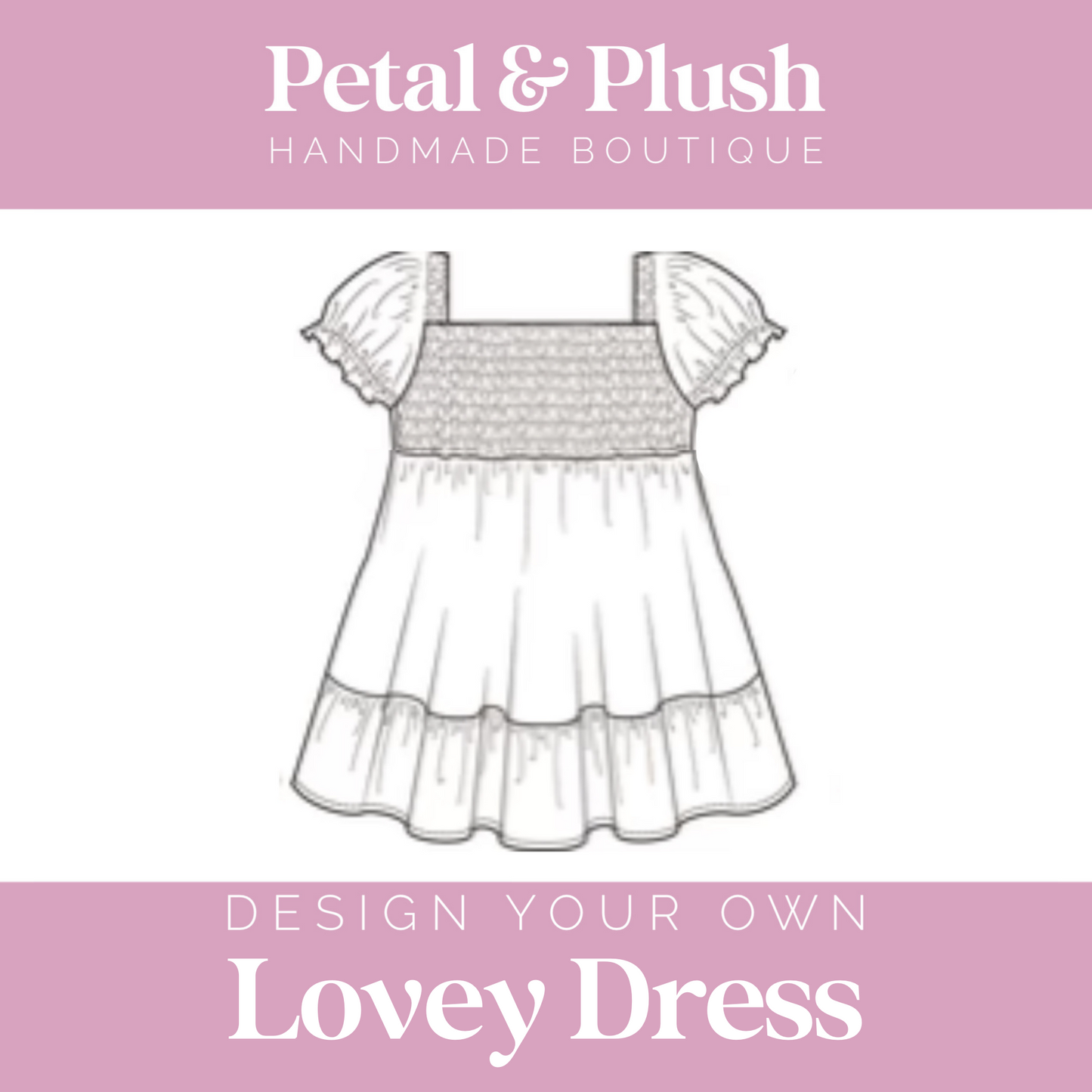 Design Your Own - Lovey Dress