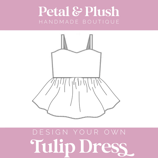 Design Your Own - Tulip Dress