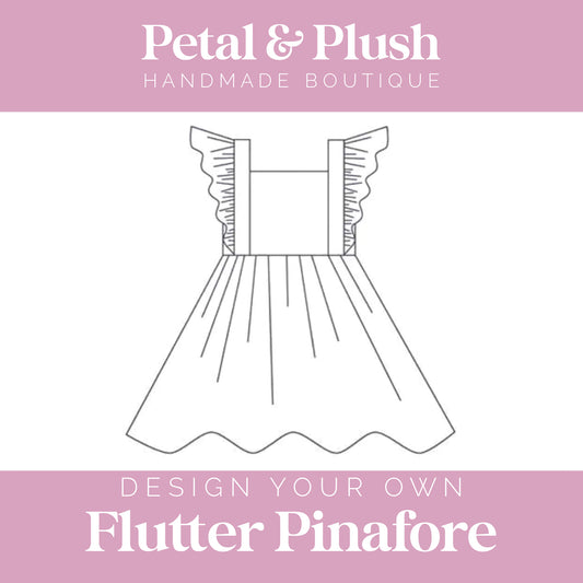 Design Your Own - Flutter Pinafore