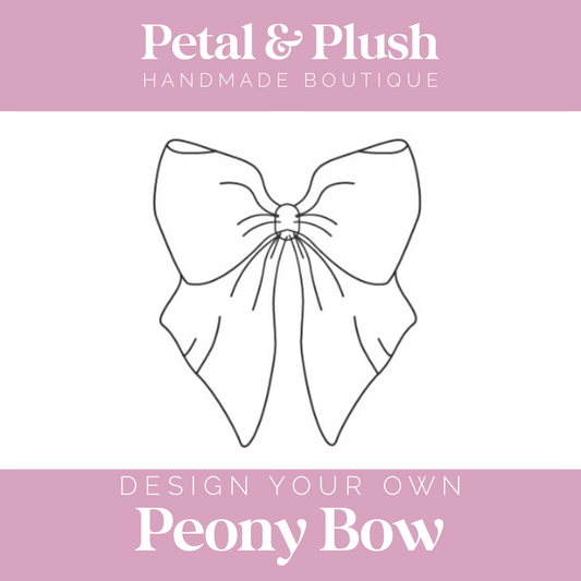 Design Your Own - Peony Bow
