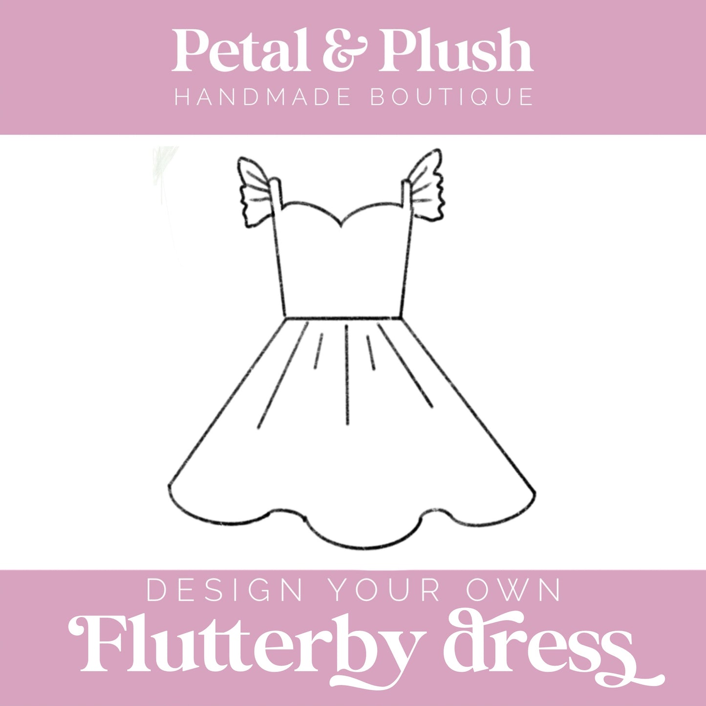 Design Your Own - Flutterby Dress