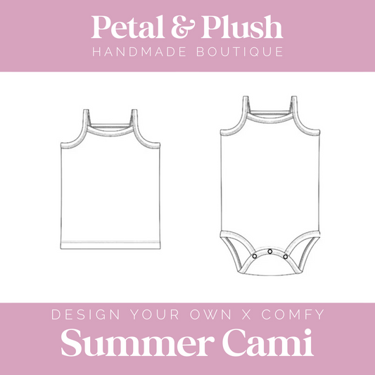 Design Your Own - Summer Cami