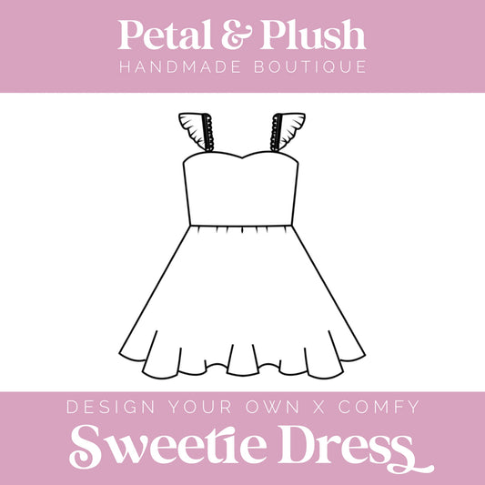 Design Your Own - Sweetie Dress