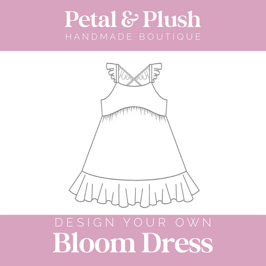 Design Your Own - Bloom Dress