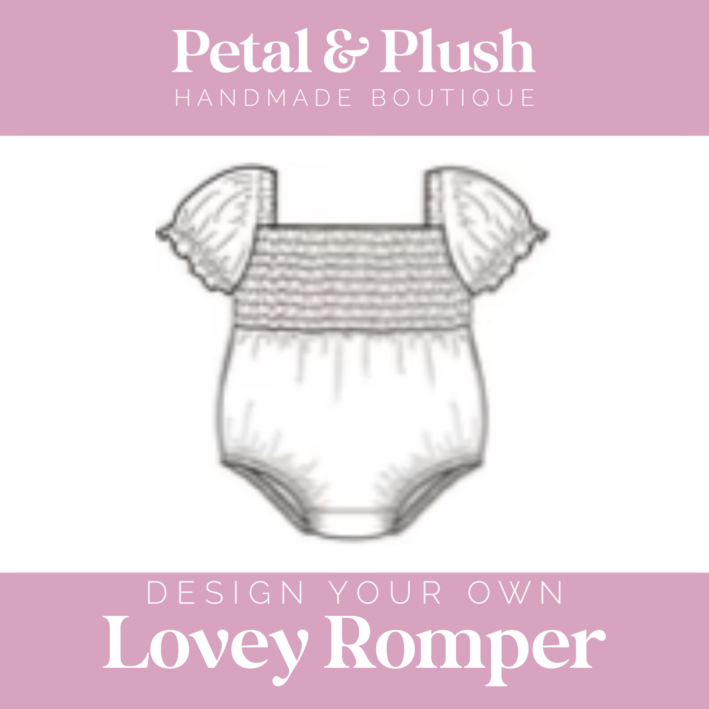 Design Your Own - Lovey Romper