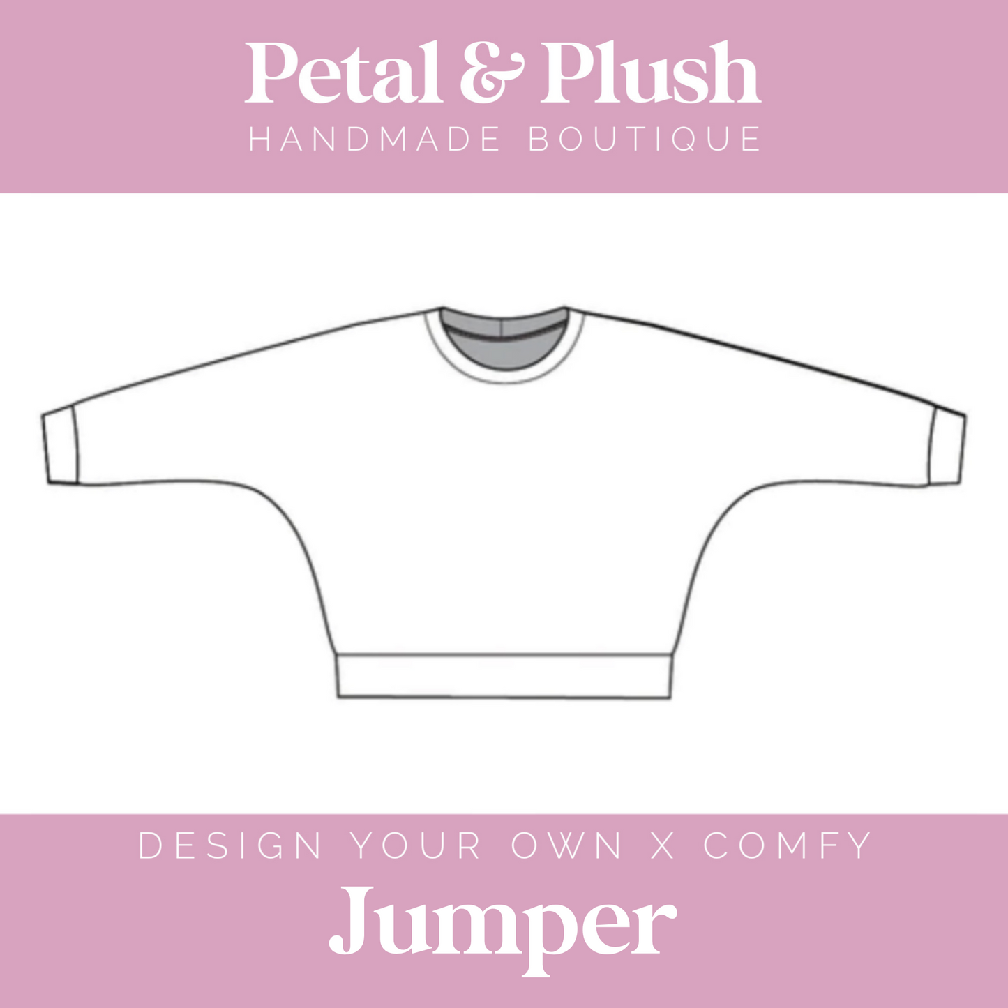 Design Your Own - Jumper